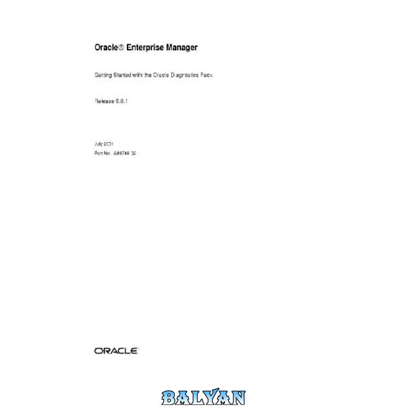 دانلود کتاب Oracle Enterprise Manager Getting Started with the Oracle Diagnostics Pack (Part No A88748-02) (Release 9 0 1) (2001)